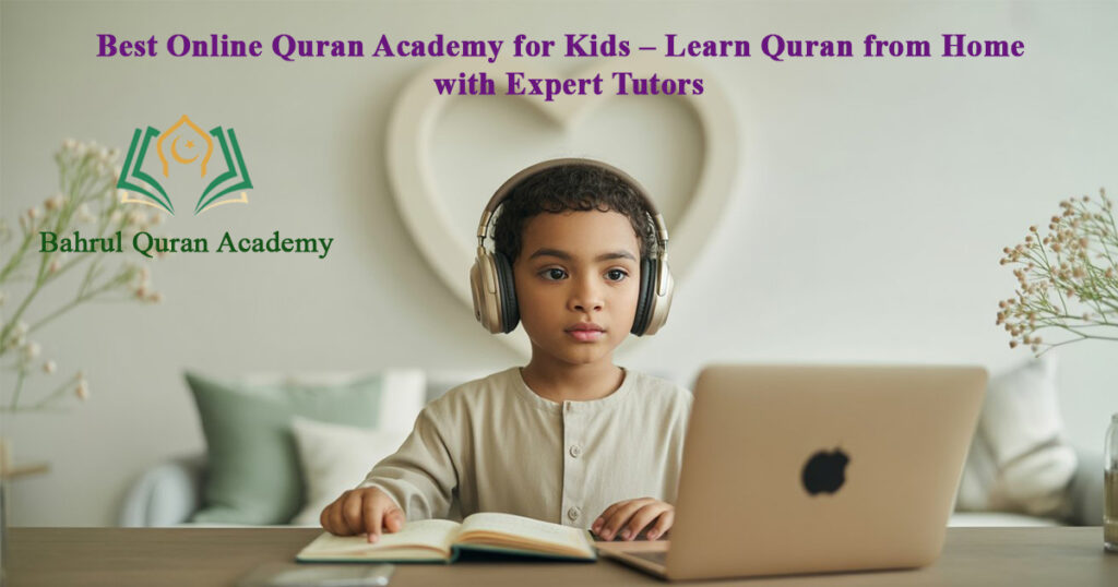 online quran academy for kids