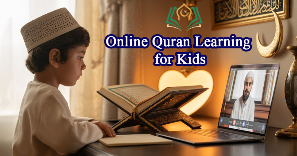 Online Quran learning for kids